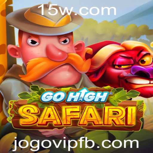 GoHighSafari: Aventure-se no Mundo dos Jogos Virtuais de Elite